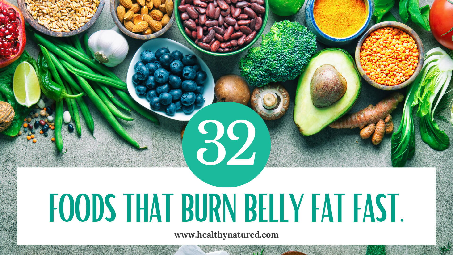 32 foods that burn belly fat fast