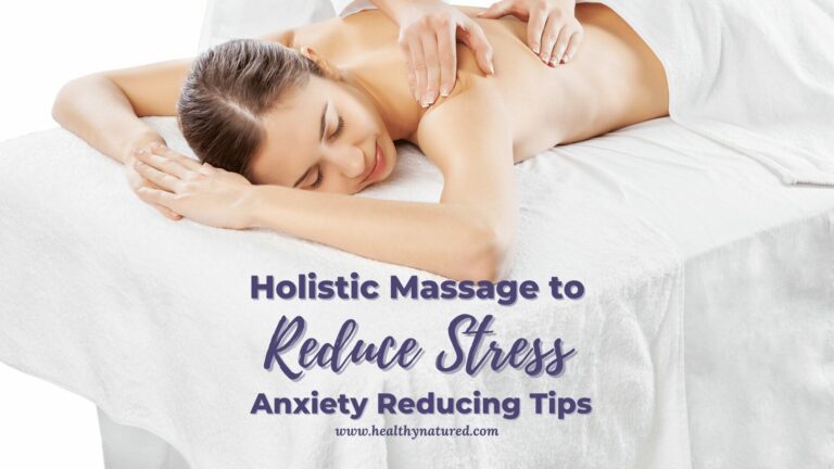 holistic massage to reduce stress