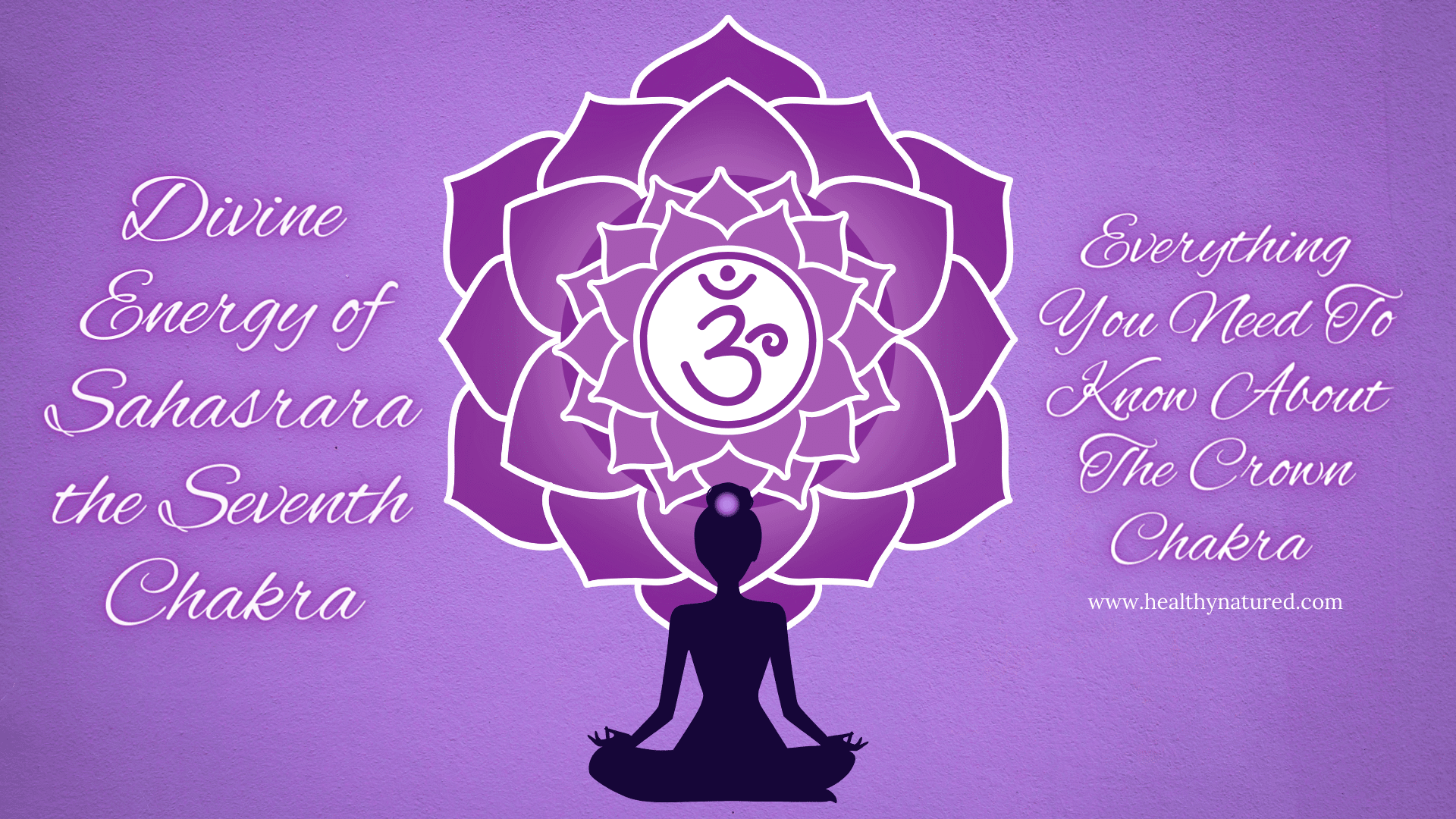 divine energy of sahasrara the crown chakra