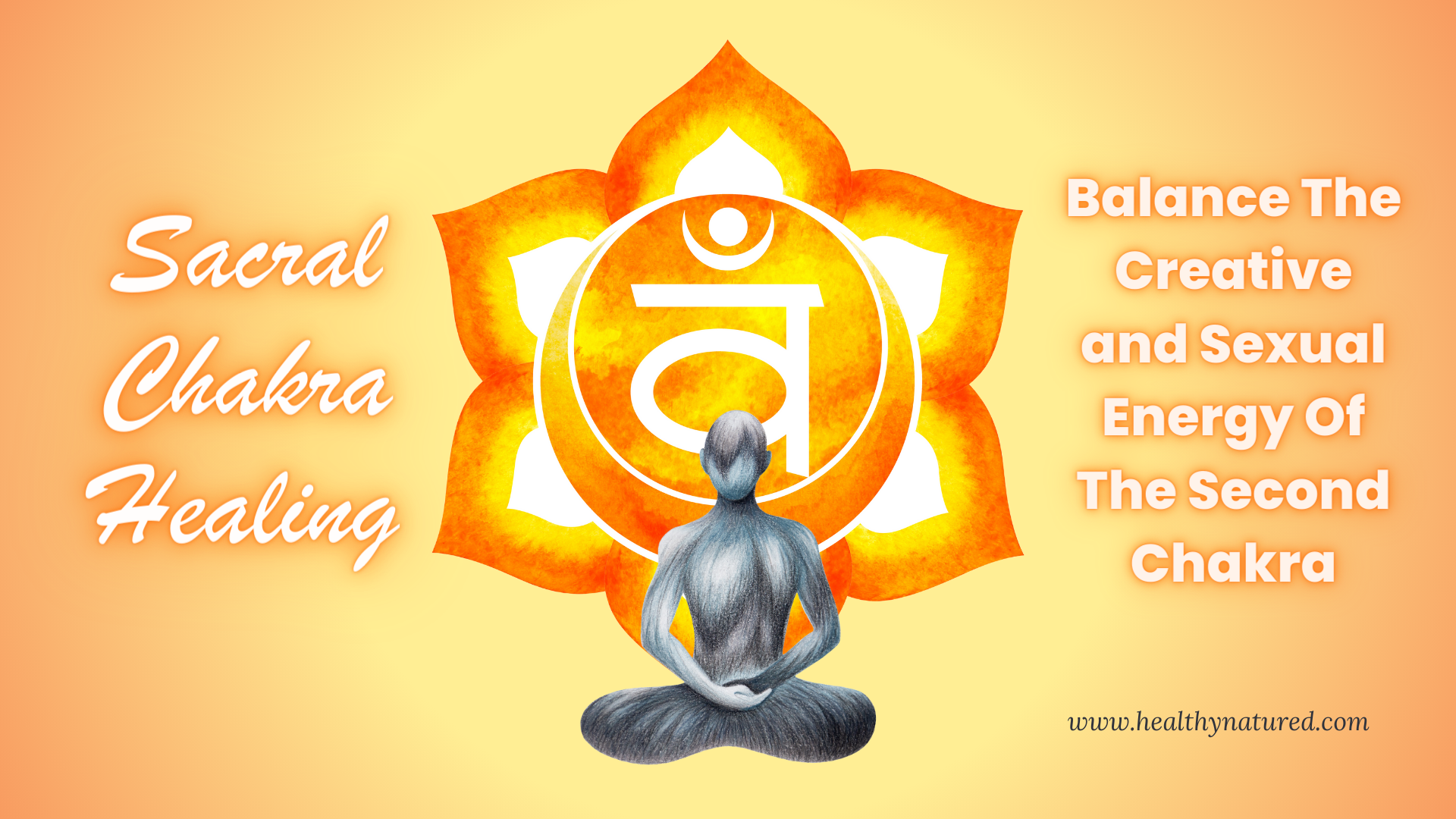 sacral chakra healing