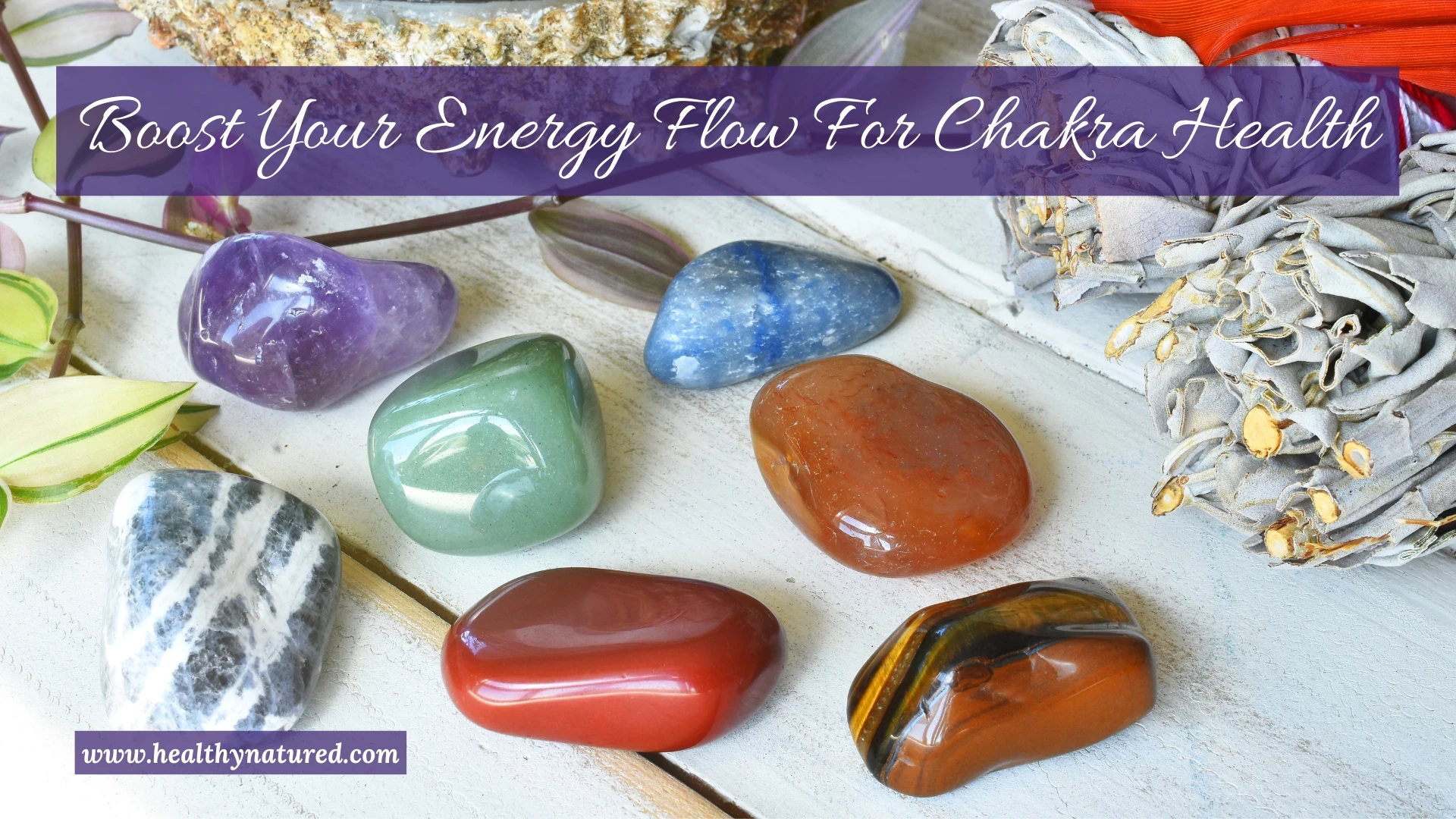 boost your energy flow for chakra health